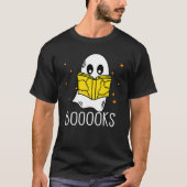 Booooks Ghost Boo Read Books Library teacher book T-Shirt (Vorderseite)