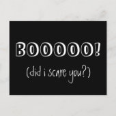 BOOOOO! Habe ich dir Angst gemacht - Weißer Text a Postkarte (Vorderseite)