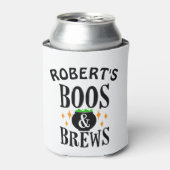 Boos und Brews Fun Halloween Can Cooler Dosenkühler (Kanne Vorderseite)
