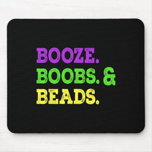 Boost Breast Beads Funny Mardi Gras Karneval Party Mousepad (Vorne)