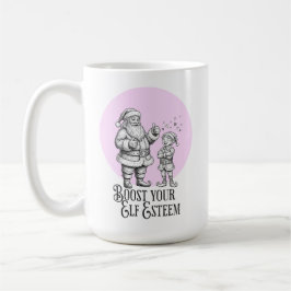 Boost your elf esteem funny santa elf pun mug kaffeetasse