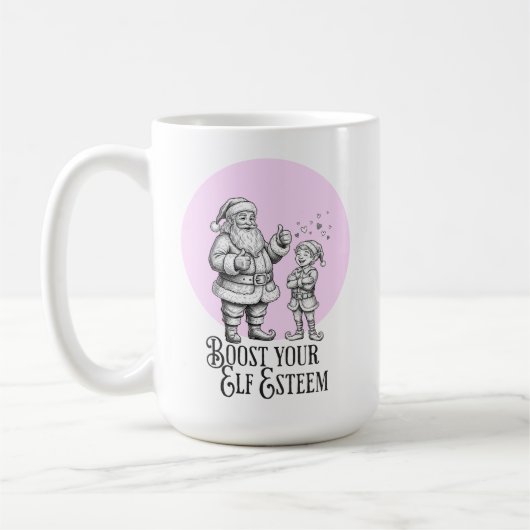 Boost your elf esteem funny santa elf pun mug kaffeetasse (Links)