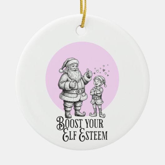boost your elf esteem punny santa fun ornament (Vorne)