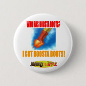 BOOSTA STIEFEL! Knopf Button (Vorderseite)