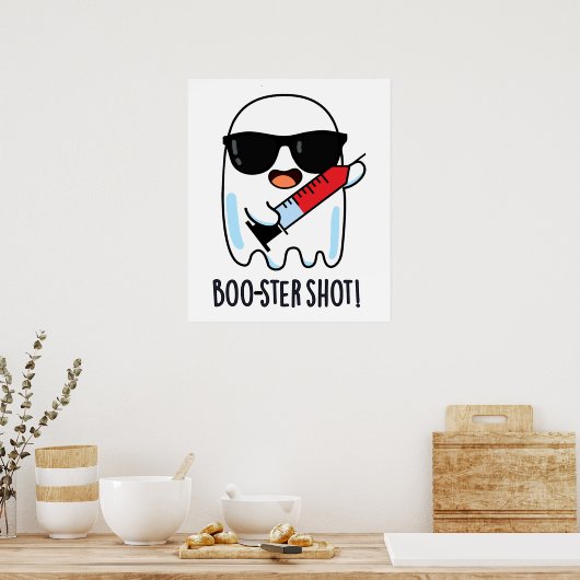 Booster Shot Funny Ghost Vaccine Pub Poster (Küche)