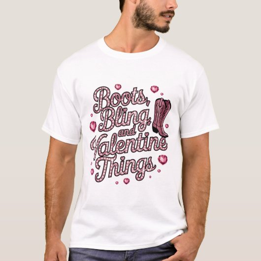 Boot Bling & Valentine T-Shirt (Vorderseite)
