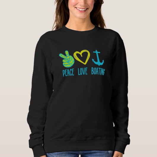 Boot Kapitän Peace Liebe Boating Gefärbte Krawatte Sweatshirt (Vorderseite)