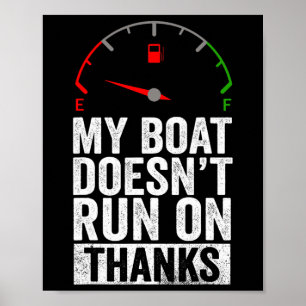 Boot läuft nicht mit Danke Boating Captain Boot Be Poster