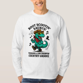 Boot Scootin’ Saurus! T-Shirt