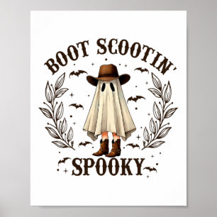 Boot Scootin Spooky Western Halloween Niedlich Gho Poster