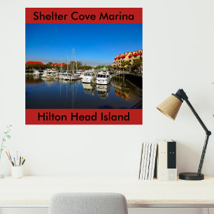 Boote bei Shelter Cove Marina Hilton Head Island S Poster