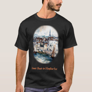 Boote im Hafen von Honfleur T-Shirt