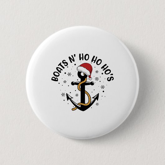Boote N Ho Ho Hos Weihnachts-Pyjama Lustiger Humor Button (Vorderseite)