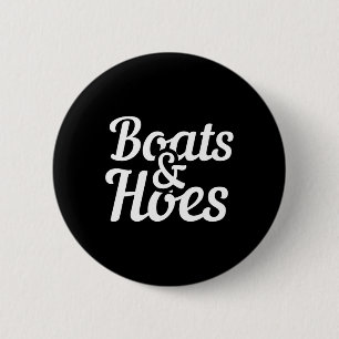 Boote Und Mädels Lustiges Boots Party Geschenk  Button