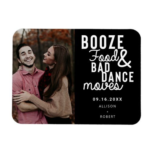 Booten Sie Essen & Bad Dance Moves Funny Date Foto Magnet (Horizontal)