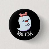 Bootiful Funny Girl Halloween Ghost Pun Dark BG Button (Vorderseite)