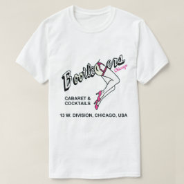 Bootleggers Cabaret and Cocktails, Chicago, IL T-Shirt