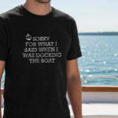 Bootlounge Sprichwort Sorry für das, was ich Docki T-Shirt