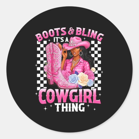Boots And Bling It's Cowgirl Thing Black History G Runder Aufkleber (Vorderseite)