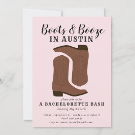 Boots & Booze Austin Texas Bachelorette Einladung