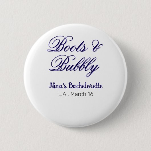 Boots & Bubble bachelorette party name purpleplace Button (Vorderseite)