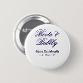 Boots & Bubble bachelorette party name purpleplace Button (Vorne & Hinten)