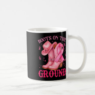 Boots on the Ground Pink Cowgirl Breast Cancer Wom Kaffeetasse