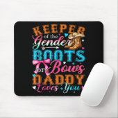 Boots Or Bows Daddy Loves You Gender Reveal Family Mousepad (Mit Mouse)