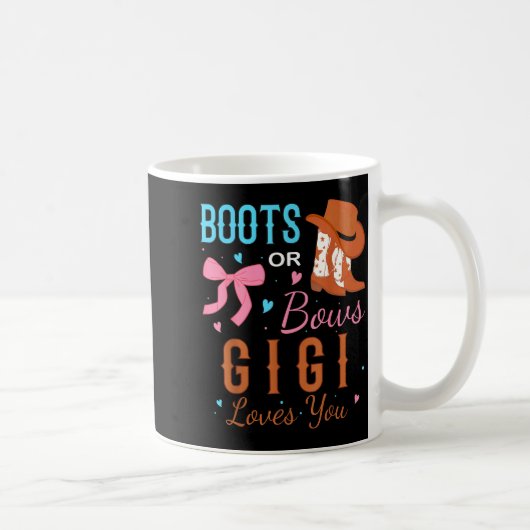 Boots Or Bows Gigi Loves You Gender Reveal Party Kaffeetasse (Rechts)