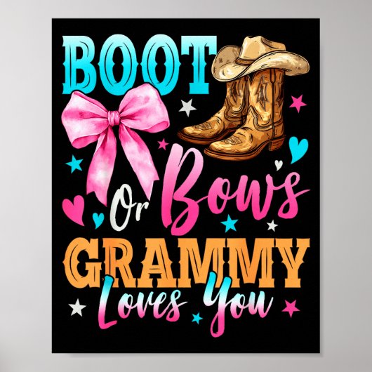 Boots Or Bows Grammy Loves You Gender Reveal Famil Poster (Vorne)