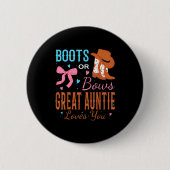 Boots Or Bows Great Auntie Loves You Gender Reveal Button (Vorderseite)