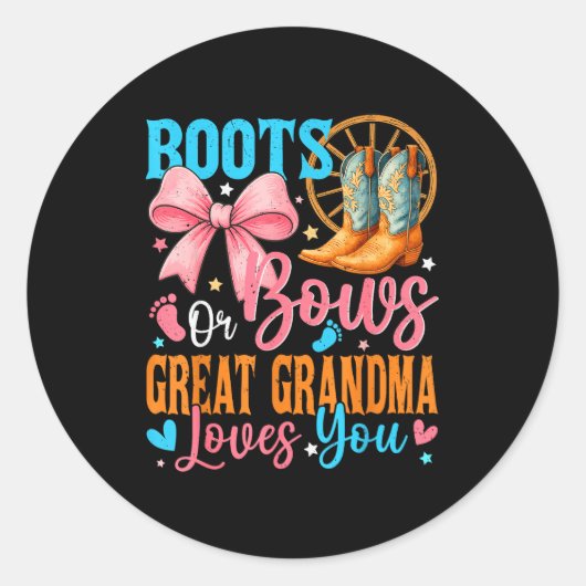 Boots Or Bows Great Grandma Loves You Gender Revea Runder Aufkleber (Vorderseite)