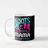 Boots Or Bows Mama Loves You Gender Reveal Party Kaffeetasse (Links)