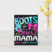 Boots Or Bows Mama Loves You Gender Reveal Party  Karte (Gelbe Blume)
