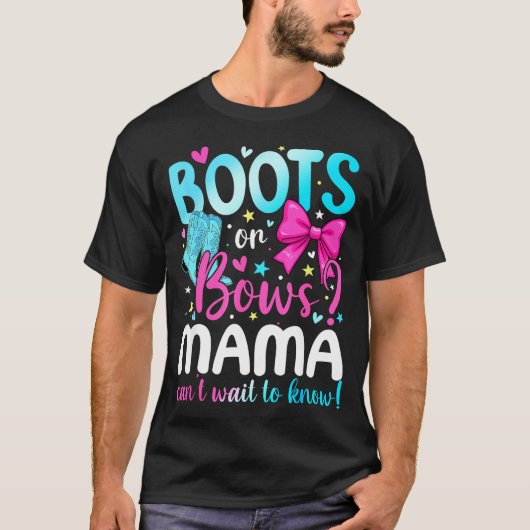 Boots Or Bows Mama Loves You Gender Reveal Party T-Shirt (Vorderseite)