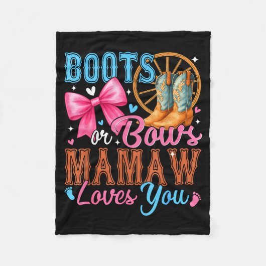 Boots Or Bows Mamaw Loves You Gender Reveal Family Fleecedecke (Vorderseite)