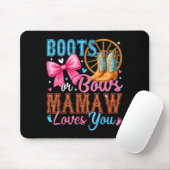 Boots Or Bows Mamaw Loves You Gender Reveal Family Mousepad (Mit Mouse)