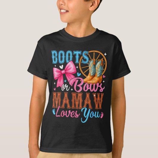 Boots Or Bows Mamaw Loves You Gender Reveal Family T-Shirt (Vorderseite)