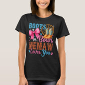 Boots Or Bows Memaw Loves You Gender Reveal Family T-Shirt (Vorderseite)