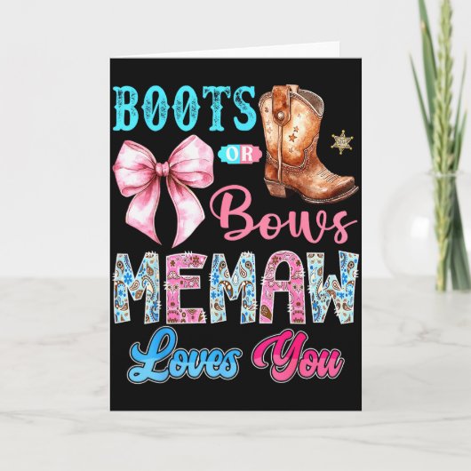 Boots Or Bows Memaw Loves You Gender Reveal Wester Karte (Vorderseite)