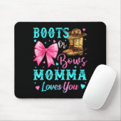 Boots Or Bows Momma Loves You Gender Reveal Family Mousepad (Mit Mouse)