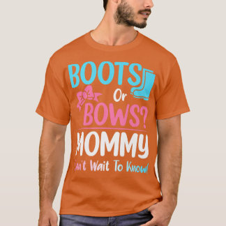 Boots or Bows Mommy Gender Reveal Pregnancy Announ T-Shirt