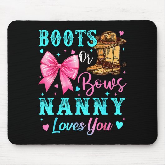 Boots Or Bows Nanny Loves You Gender Reveal Family Mousepad (Vorne)