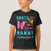 Boots Or Bows Nanny Loves You Gender Reveal Family T-Shirt (Vorderseite)