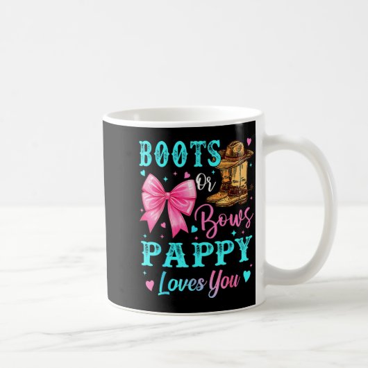 Boots Or Bows Pappy Loves You Gender Reveal Family Kaffeetasse (Rechts)