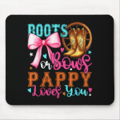Boots Or Bows Pappy Loves You Gender Reveal Party Mousepad (Vorne)