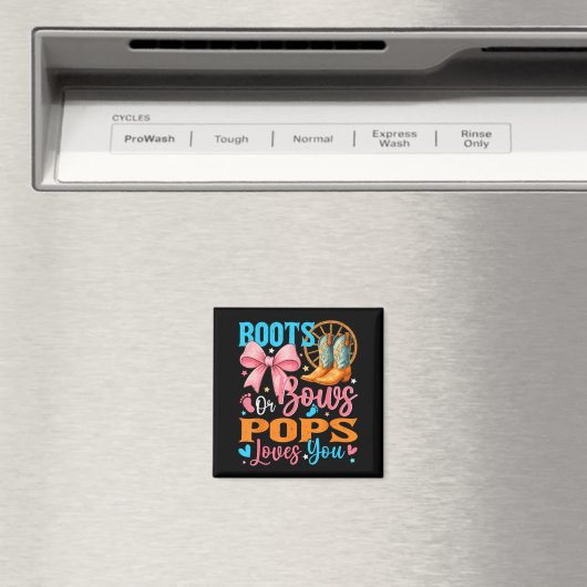 Boots Or Bows Ps Loves You Gender Reveal Family Magnet (In Situ (Geschirrspüler))