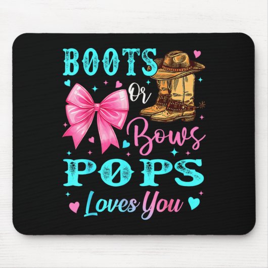 Boots Or Bows Ps Loves You Gender Reveal Family Mousepad (Vorne)