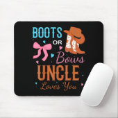 Boots Or Bows Uncle Loves You Gender Reveal Party Mousepad (Mit Mouse)