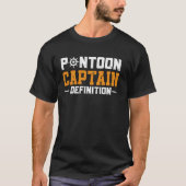 Bootsee für Männer Pontoon Boat Kapitän 13 T-Shirt (Vorderseite)